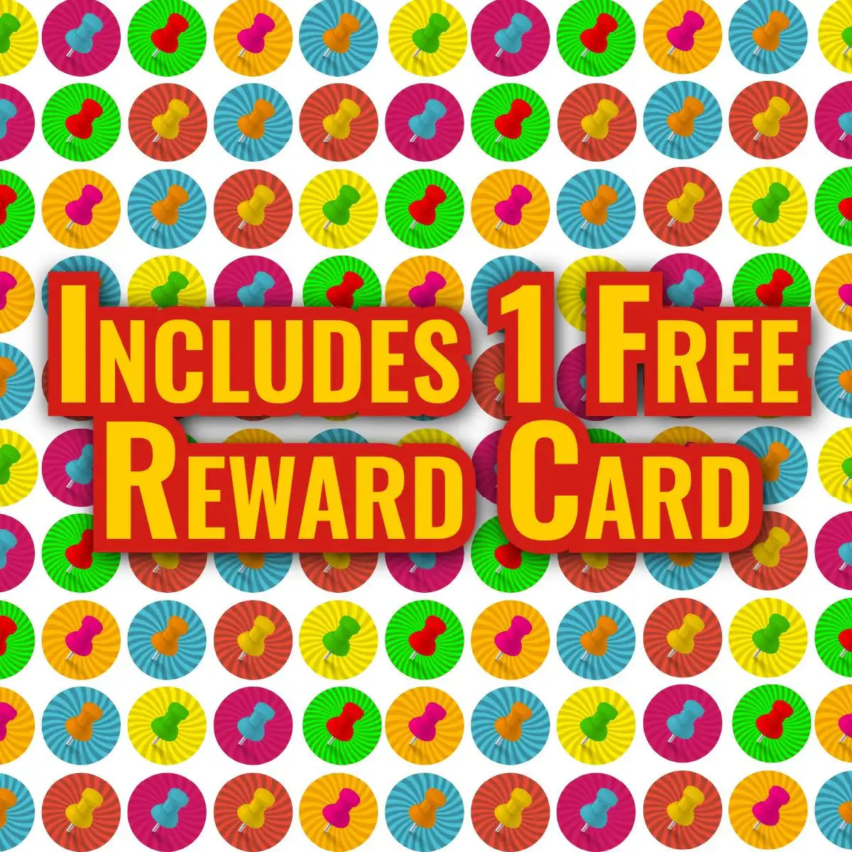 Colorful reward stickers background with bold text includes one free reward card