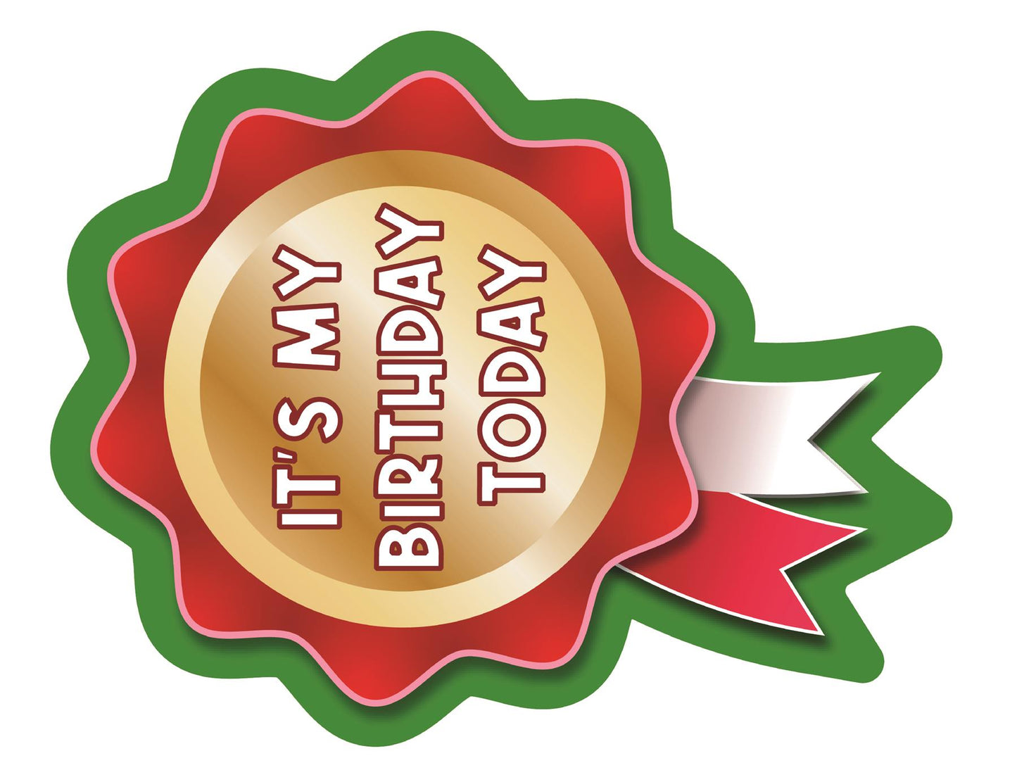 54 It's My Birthday Rosette Shaped Reward Stickers for Teachers, Parents and Schools