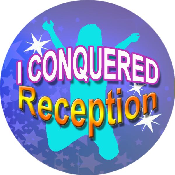144 I Conquered Reception - End of Term Year Pre-K Teacher Reward Stickers Size 30mm