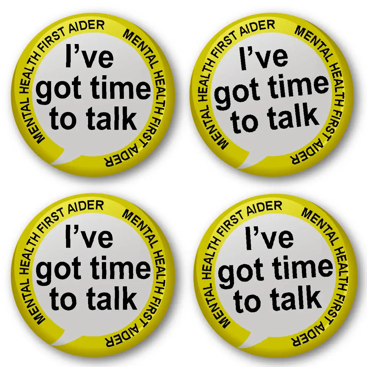 20 x Yellow Mental Health First Aider Got time to Talk Badge 38mm (Pack of 20 Pin Badges - 38mm)