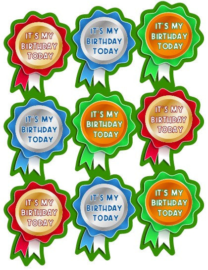 54 It's My Birthday Rosette Shaped Reward Stickers for Teachers, Parents and Schools