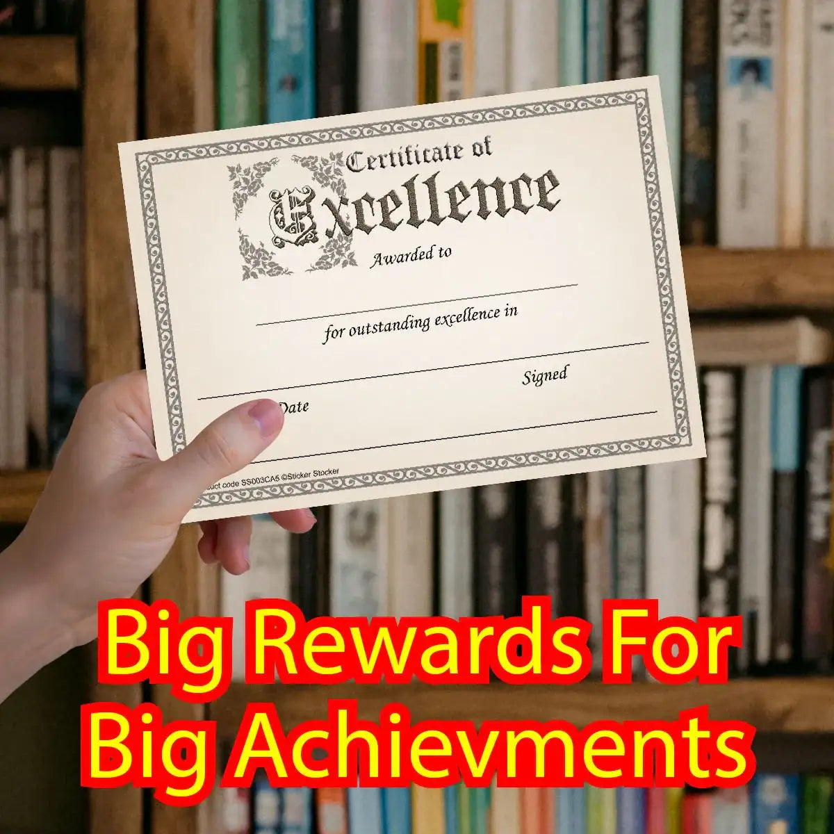 Hand holding a Certificate of Excellence reward in front of bookshelves, text overlay promoting big rewards for achievements
