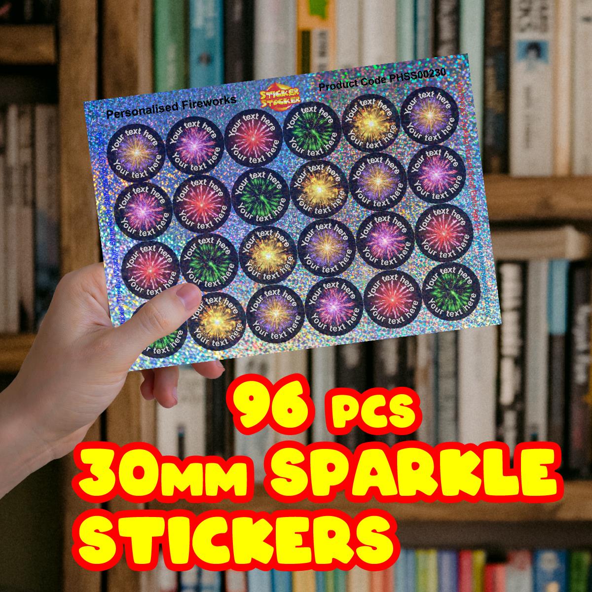 96 Personalised Sparkle Fireworks 30mm Reward Stickers + 60 Free Sparkle Smiles for School Teachers, Parents and Nursery