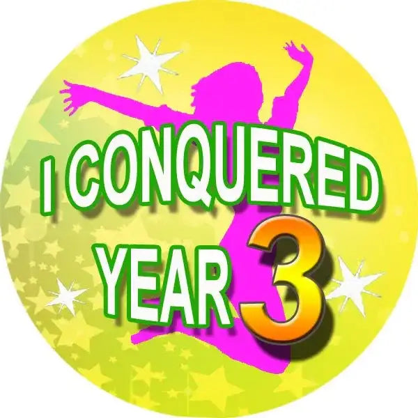 Colorful reward sticker with 'I Conquered Year 3', stars, and jumping silhouette on yellow background