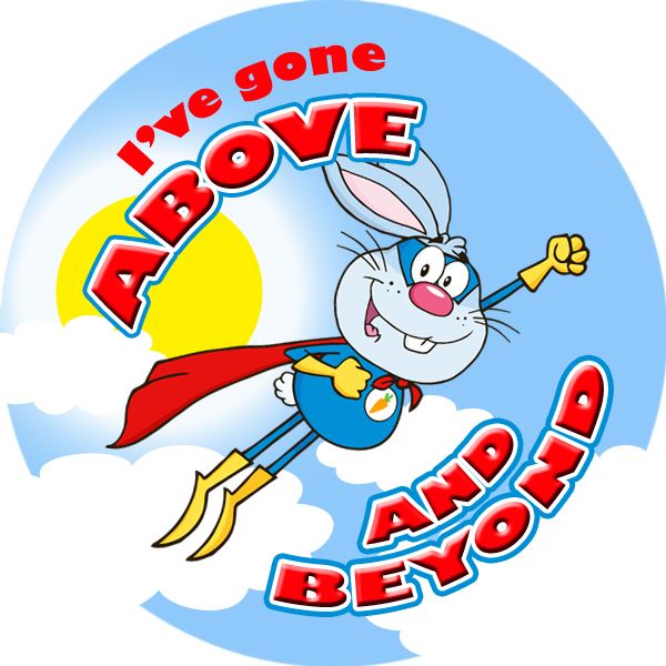 Superhero bunny flying above clouds with 'I've gone above and beyond' reward sticker text.