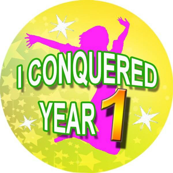 Sticker Stocker 144 I Conquered Year 1 - End of Term Year K Teacher Reward Stickers Size 30 mm