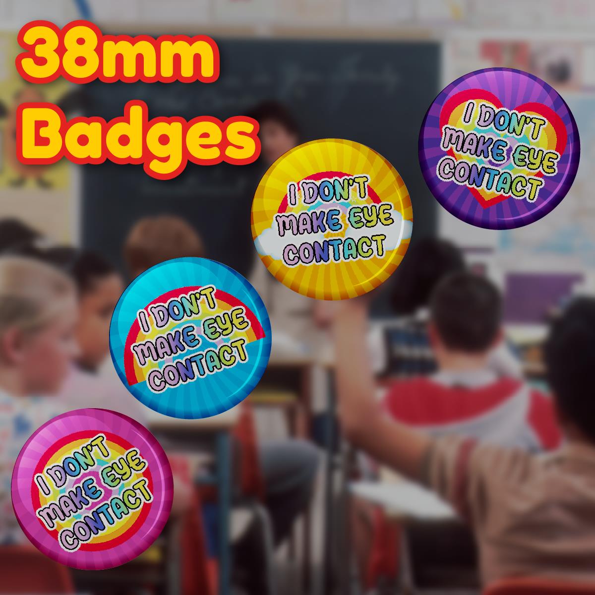 20 x I Don't Make Eye Contact Button Badges (Pack of 20 Pin Badges - 38mm)