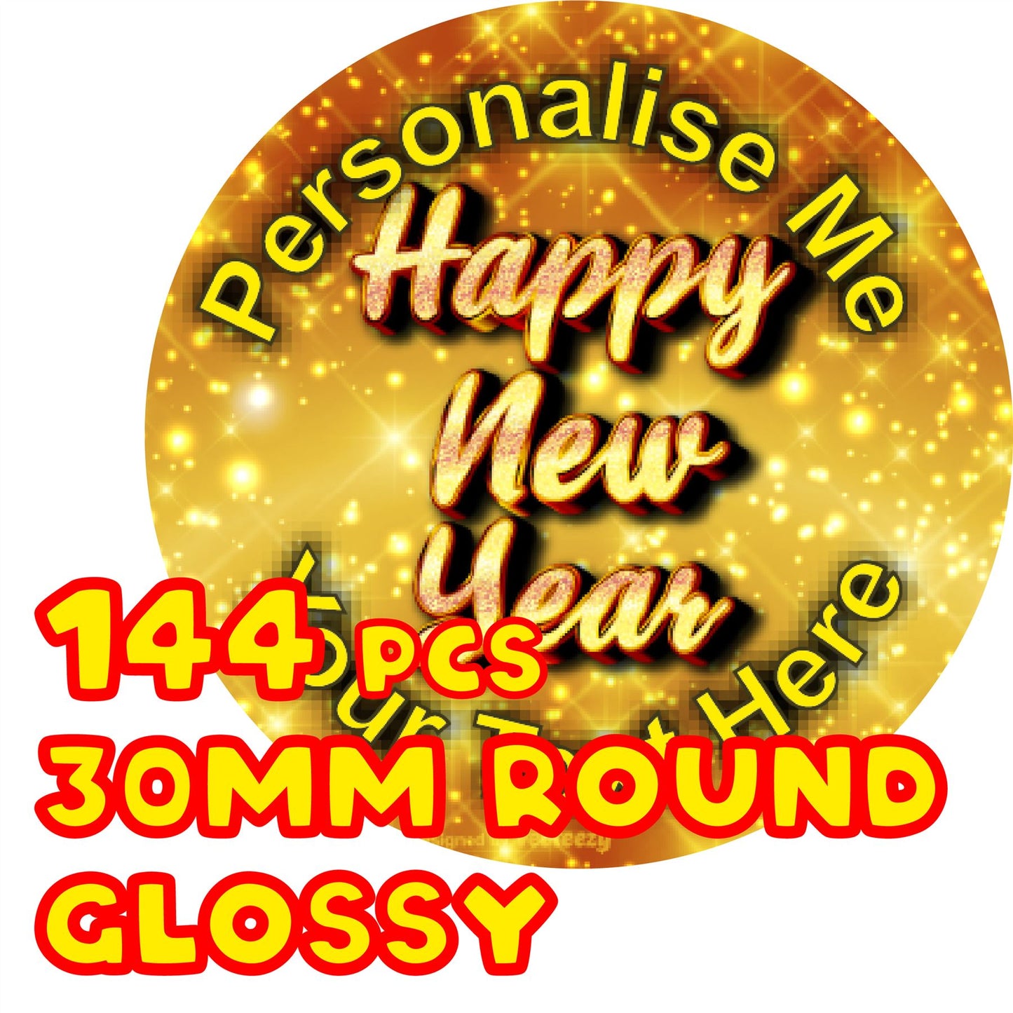 144 Happy New Year 30mm Personalised Glossy Stickers
