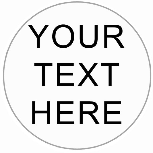 Personalised Stickers Text ONLY Round Glossy Labels