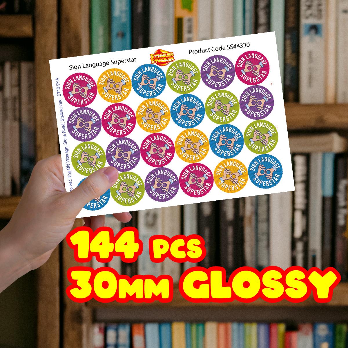 144 Sign Language Superstar - 30mm - Glossy Reward School Stickers for Teachers & Parents