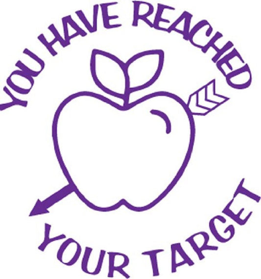 You Have Reached Your Target - Self inking teacher reward xstamper xclamations stamp