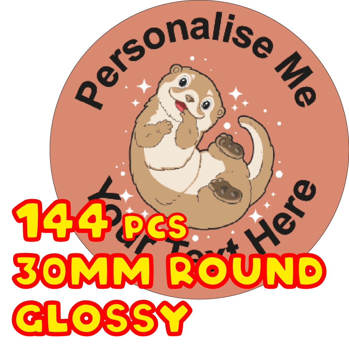 144 Personalised Cute Otters 30mm Reward Stickers for School Teachers, Parents and Nursery