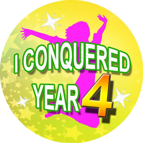 144 I Conquered Year 4 - End of Term Year 3rd grade Teacher Reward Stickers Size 30mm