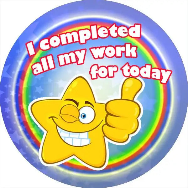 Work Completed Sticker 144 I Completed all my Work Themed Teacher Reward Stickers - Large ...
