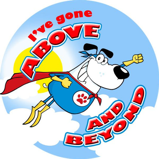144 I've Gone Above and Beyond  30mm Reward Stickers for Teachers or Parents