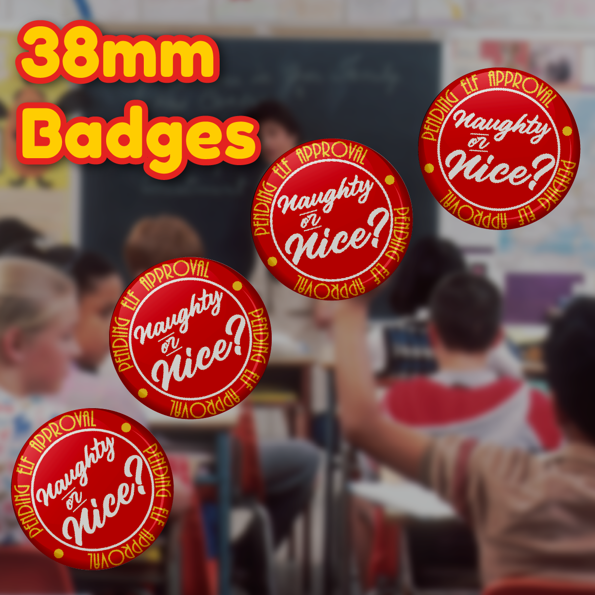 20 x Naughty or Nice Santa Button Badges (Pack of 20 Pin Badges - 38mm)