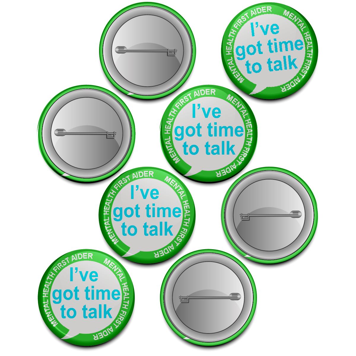20 x Mental Health First Aider Got time to Talk Badge 38mm (Pack of 20 Pin Badges - 38mm)