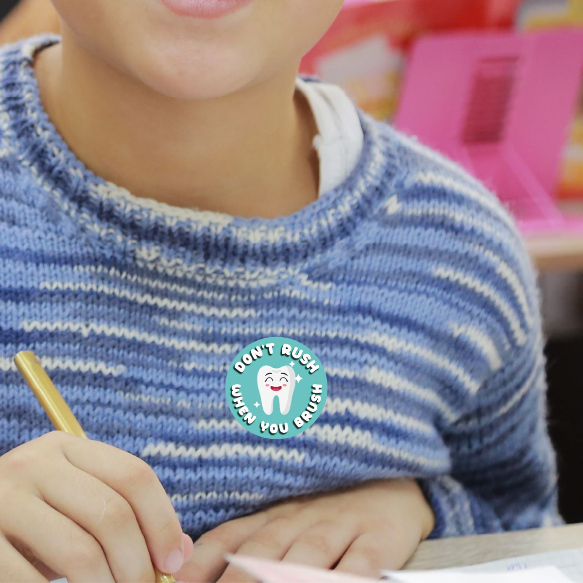 144 Don't Rush when you Brush 30mm Reward Stickers for Teachers, Parents & Dentist