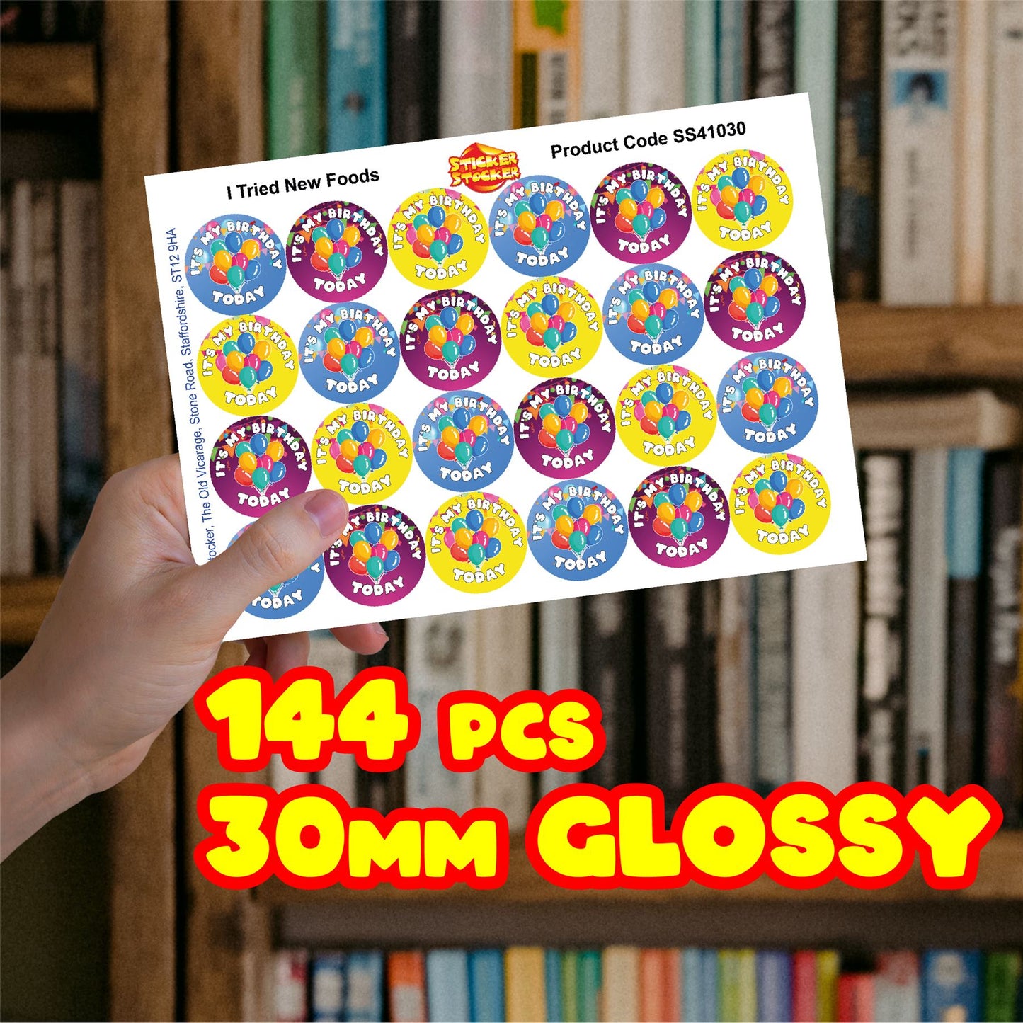 144 It's My Birthday Today 30mm Celebration Reward Stickers for Teachers or Parents