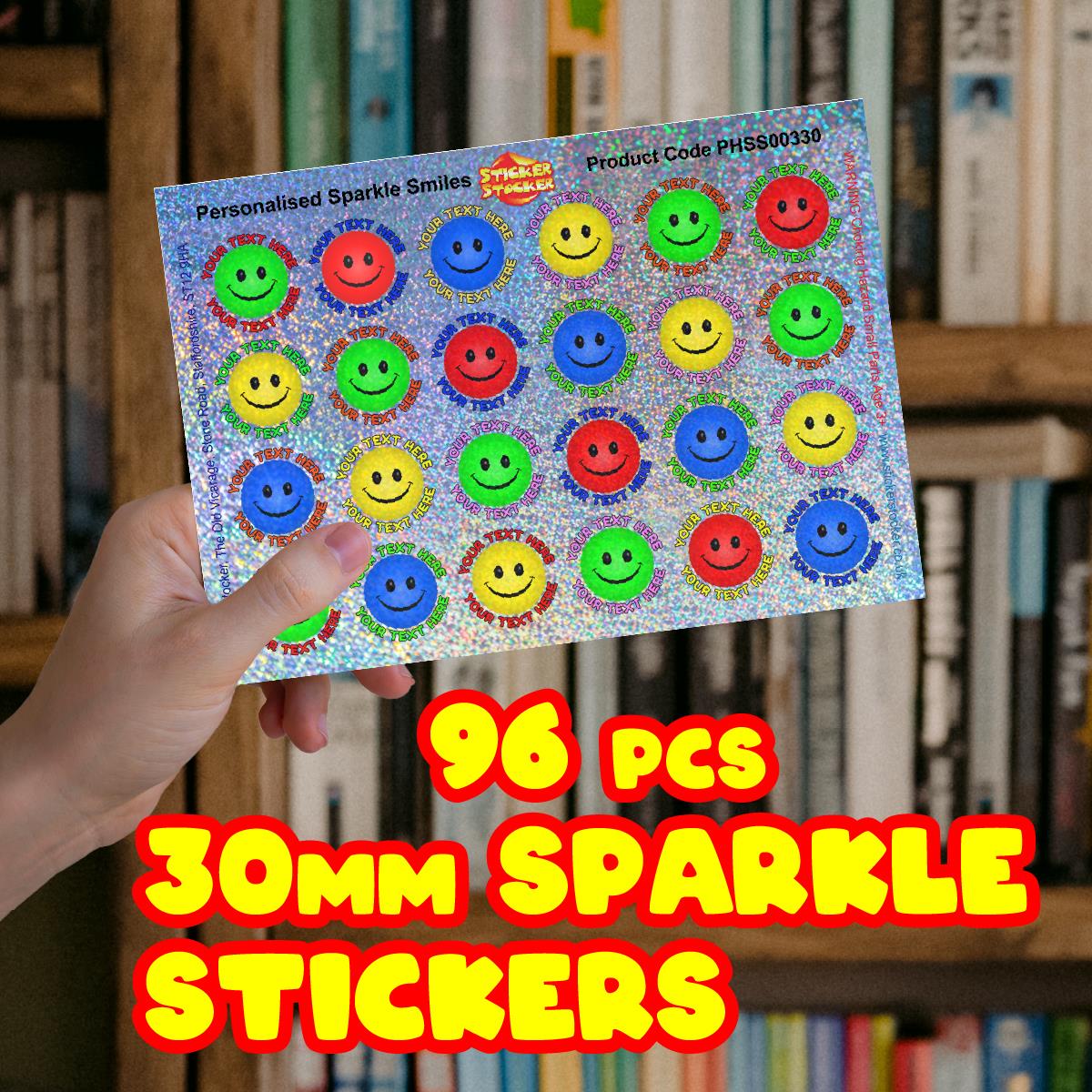 96 Personalised Sparkle Smiles 30mm Reward Stickers + 60 Free Sparkle Smiles for School Teachers, Parents and Nursery