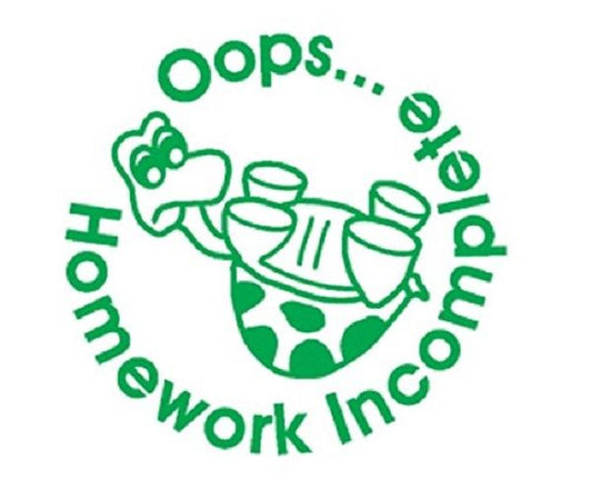 Oops Homework Incomplete- Self inking teacher reward xstamper xclamations stamp