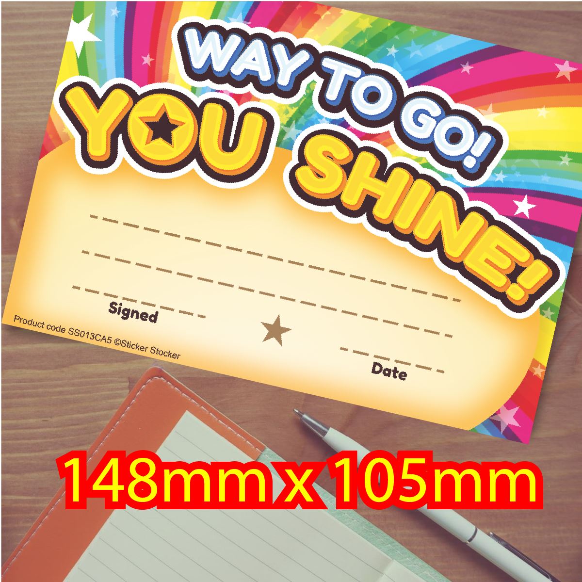30 Way to Go You Shine certificates for school teachers, 250gsm A5 silk finish card