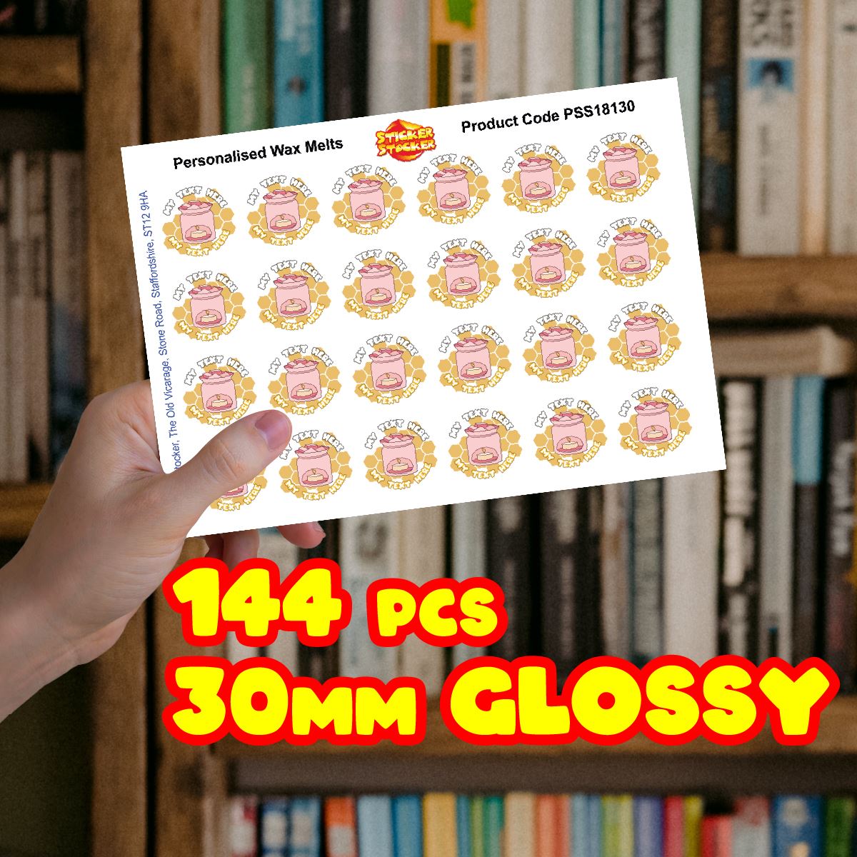 144 Personalised Wax Melt 30mm Glossy Stickers Packaging Labels